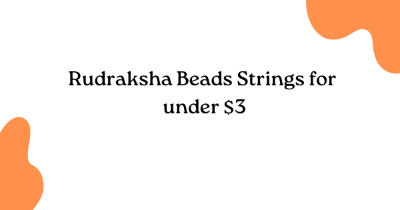 Rudraksha Beads Strings for under $3